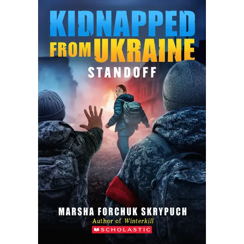 Standoff (Kidnapped from Ukraine #2)