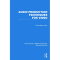 Audio Production Techniques for Video
