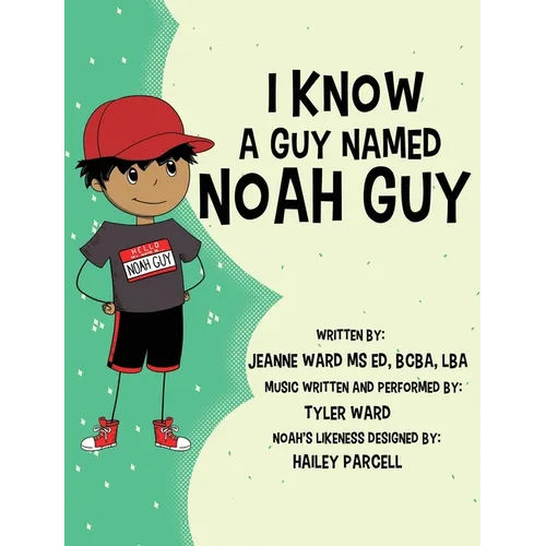 I Know a Guy Named Noah Guy