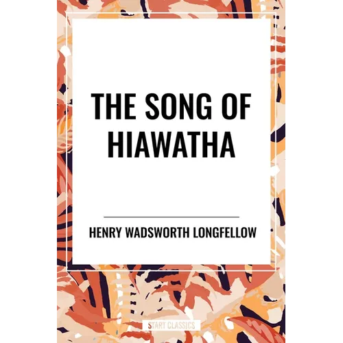 Song of Hiawatha