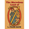 The Marvelous Land of Oz