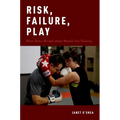 Risk, Failure, Play: What Dance Reveals about Martial Arts Training