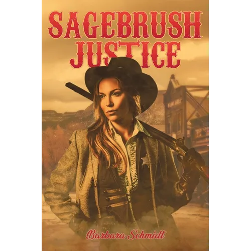 Sagebrush Justice