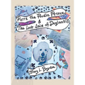 Pierre the Poodle Prince & The Lost Isle of Doglantis