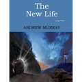 The New Life: Large Print