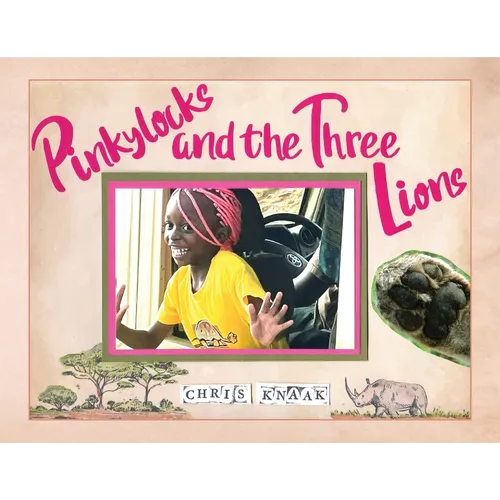 Pinkylocks and the Three Lions