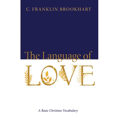 The Language of Love: A Basic Christian Vocabulary