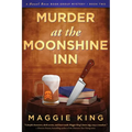 Murder at the Moonshine Inn: A Hazel Rose Book Group Mystery