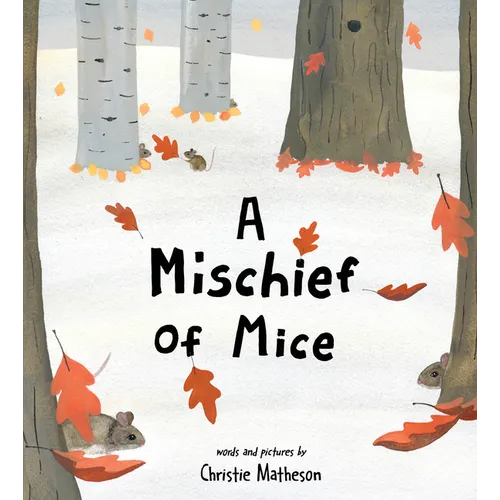 A Mischief of Mice