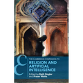 The Cambridge Companion to Religion and Artificial Intelligence
