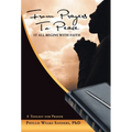 From Prayers to Peace: It All Begins with Faith