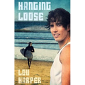 Hanging Loose