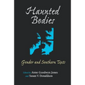 Haunted Bodies