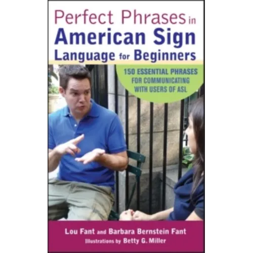 Perfect Phrases in American Sign Language for Beginners