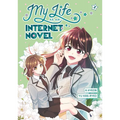 My Life as an Internet Novel, Volume 2