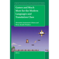 Games and Much More for the Modern Languages and Translation Class