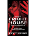 Fright House