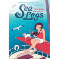 Sea Legs: A Graphic Novel (Sea Legs #1)