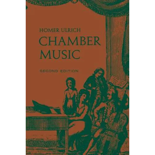 Chamber Music: Second Edition
