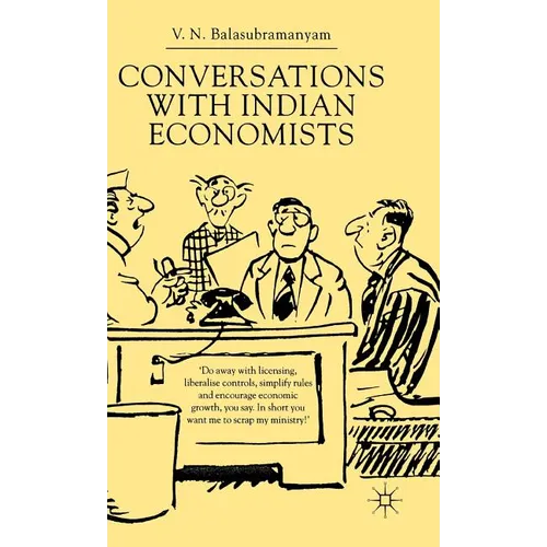 Conversations with Indian Economists
