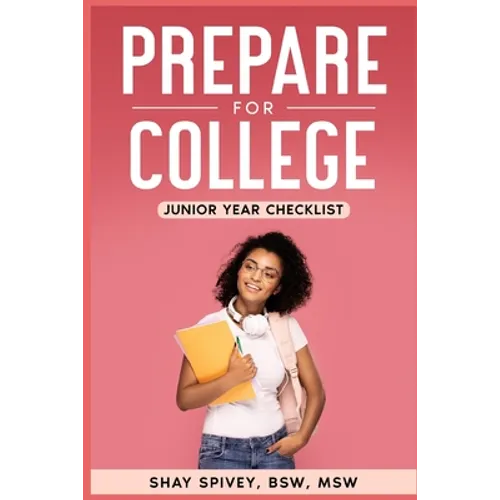 Prepare for College: Junior Year Checklist