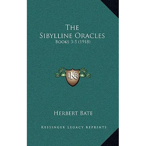 The Sibylline Oracles: Books 3-5 (1918)