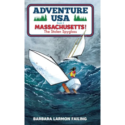 Adventure USA - MASSACHUSETTS! The Stolen Spyglass