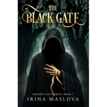 The Black Gate: Parable Saga Series: Book One