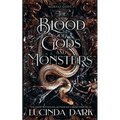 The Blood of Gods and Monsters
