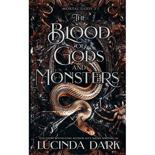 The Blood of Gods and Monsters