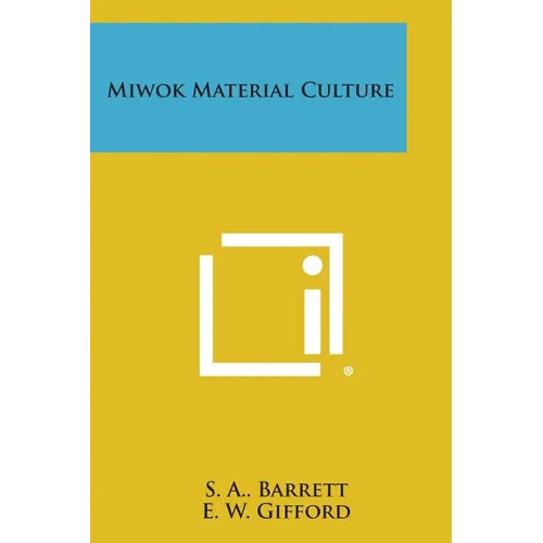 Miwok Material Culture