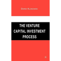 The Venture Capital Investment Process