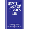 How the Laws of Physics Lie