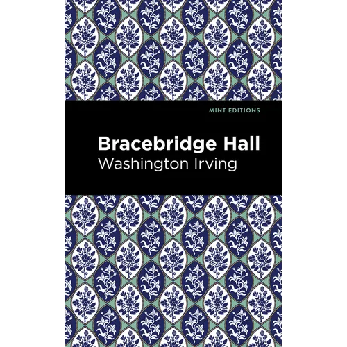Bracebridge Hall