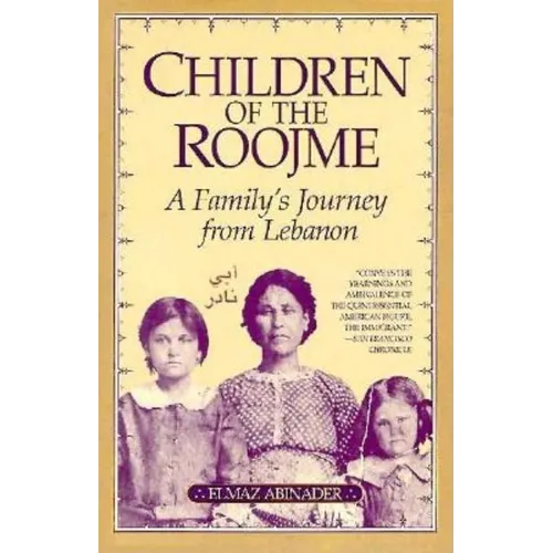 Children of the Roojme: A Family's Journey from Lebanon
