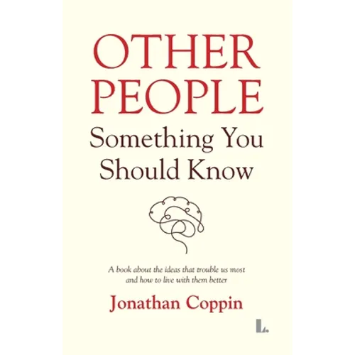 Other People: Something You Should Know