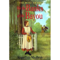 On the Banks of the Bayou