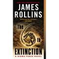 The 6th Extinction: A Sigma Force Novel