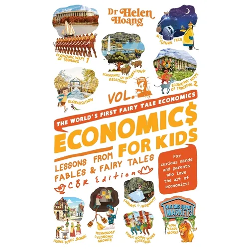 Economics for Kids: Lesson from Fables & Fairy Tales