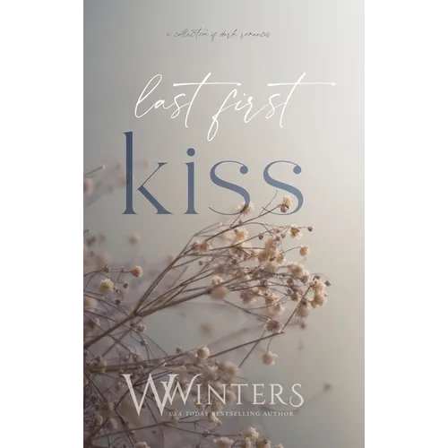 Last First Kiss