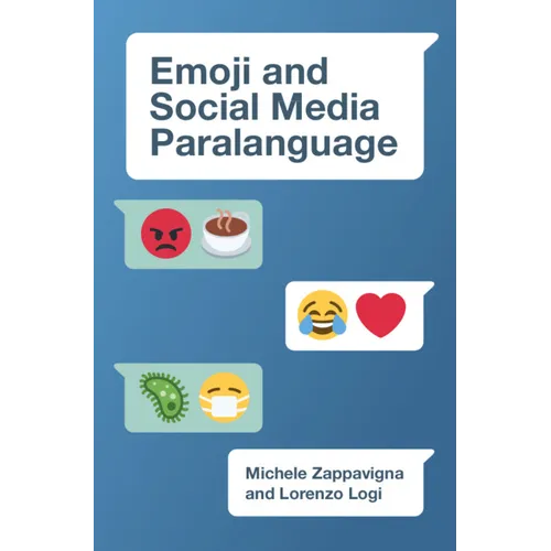 Emoji and Social Media Paralanguage