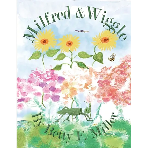 Milfred & Wiggle