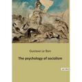 The psychology of socialism