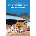 Over the Mountains Are Mountains: Korean Peasant Households and Their Adaptations to Rapid Industrialization