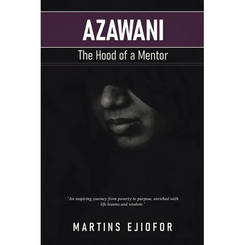 Azawani: The Hood of a Mentor