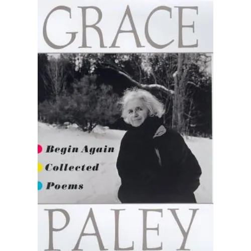 Begin Again: Collected Poems