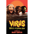 Virus: Hell of the Living Dead