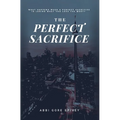 The Perfect Sacrifice