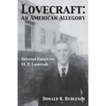 Lovecraft: An American Allegory (Selected Essays on H. P. Lovecraft)