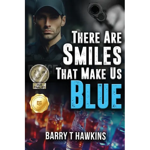 There Are Smiles That Make Us Blue